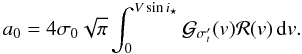 \appendix \setcounter{section}{2} \begin{equation} a_0 = 4\sigma_0 \sqrt{\pi} \int_0^{V\sin i_\star} {\cal G}_{\sigma'_t}(v) {\cal R}(v) \,{\rm d}v . \label{eq.appa1} \end{equation}