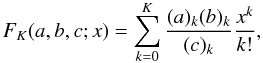 \appendix \setcounter{section}{3} \begin{equation} F_K(a,b,c;x) = \sum_{k=0}^K \frac{(a)_k(b)_k}{(c)_k} \frac{x^k}{k!} , \end{equation}