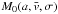 \hbox{$M_0(a,\vx,\sigma)$}