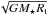 \hbox{$\sqrt{GM_\star R_\mathrm{t}}$}