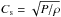 \hbox{$C_\mathrm{s} = \sqrt{P/\rho}$}