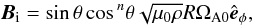 \begin{equation} \Bi = \sin\theta \cos{}^n \theta \sqrt{\perm \rho} R \Omegaaz \ephi, \label{eq:bibelt} \end{equation}