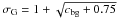 \hbox{$\sigma_{\rm G}=1+\sqrt{c_\text{bg}+0.75}$}