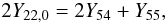 \begin{equation} \label{eq5455} 2Y_{22,0} = 2Y_{54}+Y_{55}, \end{equation}