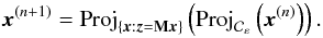\begin{equation} \cmb^{(n+1)} = {\rm Proj}_{\{\cmb: \obs = \mask \cmb\}}\parenth{{\rm Proj}_{\cC_\veps}\parenth{\cmb^{(n)}}} . \end{equation}