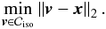 \begin{eqnarray*} \min_{\boldsymbol{v} \in \cC_{\mathrm{iso}}} \norm{\boldsymbol{v}-\cmb}_2 . \end{eqnarray*}