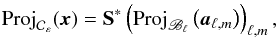 \begin{equation} {\rm Proj}_{\mathcal{C}_{\veps}}(\cmb) = \sht^*\parenth{{\rm Proj}_{\mathscr{B}_{\ell}}\parenth{\cmba_{\ell,m}}}_{\ell,m}, \end{equation}