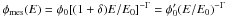 \hbox{$\displaystyle \phi_{\rm mes}(E)=\phi_0 [(1+\delta)E/E_0]^{-\Gamma}=\phi_0' (E/E_0)^{-\Gamma} $}