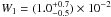 \hbox{$W_1=(1.0_{-0.5}^{+0.7})\times10^{-2}$}