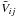 \hbox{$\bar{V}_{ij}$}