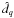 \hbox{$\hat{d}_q$}
