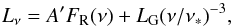 \begin{equation} L_\nu=A'F_{\rm R}(\nu)+L_{\rm G}(\nu/\nu_*)^{-3}, \end{equation}