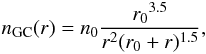 \begin{equation} n_{\rm GC}(r)=n_0\frac{{r_0}^{3.5}}{r^2(r_0+r)^{1.5}}, \label{density} \end{equation}