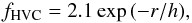 \begin{equation} f_{\rm HVC}=2.1\,{\rm exp}\,(-r/h), \end{equation}