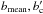\hbox{$\bmean , b'_{\rm c}$}