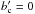 \hbox{$b'_{\rm c}=0$}
