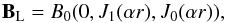 \begin{equation} \label{eq_Lundquist} \BL = \Bo (0,J_1(\alpha r),J_0(\alpha r)) , \end{equation}