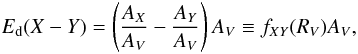 \begin{equation} E_{\rm d}(X-Y)= \left(\frac{A_X}{A_V}-\frac{A_Y}{A_V}\right)A_V\equiv f_{XY}(R_V)A_V , \end{equation}