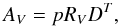 \begin{equation} A_V=pR_VD^T, \end{equation}