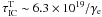 \hbox{$\tau_{\rm IC}^{\rm T}\sim 6.3\times 10^{19}/\gamma_{\rm e}$}