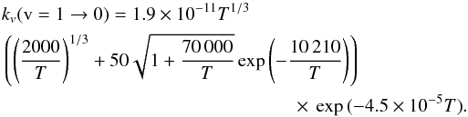 \begin{eqnarray} k_v({\rm v}=1\rightarrow0) =1.9 \times 10^{-11} T^{1/3}\nonumber\\ \left(\left(\frac{2000}{T}\right)^{1/3}+50 \sqrt{1+\frac{70\,000}{T}}\exp{\left(-\frac{10\,210}{T}\right)}\right)\nonumber\\ \times\,\exp{(-4.5\times 10^{-5} T)}. \label{eq_CO_e_ProdiMo} \end{eqnarray}