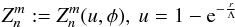 \begin{equation} Z^m_n:=Z^m_n(u, \phi),\ u=1-{\rm e}^{-\frac{r}{\Lambda}} \label{eq_zer_repar} \end{equation}