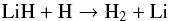 \begin{equation} {\rm LiH} + {\rm H} \rightarrow {\rm H_2} + {\rm Li} \label{react} \end{equation}