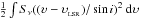 \hbox{$\frac{1}{2}\int S_{\nu} ((\upsilon - \upsilon_{_{\rm LSR}})/\sin{i})^2 ~{\rm d}\upsilon$}