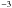 \hbox{${}^{-3}$}
