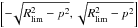 \hbox{$\left[{-}\!\sqrt{R^2_{\rm lim} - p^2}, \sqrt{R^2_{\rm lim} - p^2}\right]$}