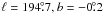 \hbox{$\ell = 194\fdg7, b=-0\fdg2$}