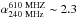 \hbox{$\alpha_{\rm 240~MHz}^{\rm 610~MHZ}\sim2.3$}
