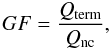 \begin{equation} GF= \frac{Q_{\rm term}}{Q_{\rm nc}}, \label{growfactor} \end{equation}