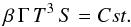 \begin{equation} \label{eqn_adia_mass} \beta \,\Gamma\,T^3\,S=Cst . \end{equation}