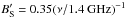 \hbox{$B_{\rm S}^\prime = 0.35 (\nu/{\rm 1.4~GHz})^{-1}$}
