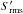 \hbox{$S_{\rm rms}^\prime$}