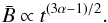 \begin{equation} \bar{B} \propto t^{(3\alpha-1)/2}. \end{equation}