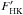 \hbox{$F^{\prime}_{\rm HK}$}