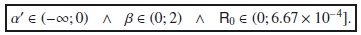 \hbox{$\alpha '\in (-\infty ;0)\:\:\:\wedge\:\:\:\beta \in (0 ;2)\:\:\:\wedge\:\:\:\mathsf{R}_0 \in (0 ;6.67\times 10^{-4}].$}