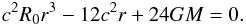 \begin{equation} \label{hori} c^{2}R_{0} r^{3}-12c^{2} r+24GM = 0. \end{equation}