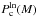 \hbox{$P_{\rm c}^{\rm ln}(M)$}