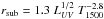 \hbox{$r_{\rm sub}=1.3~L_{UV}^{1/2}~T^{-2.8}_{1500}$}