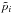 \hbox{$\tilde{p}_i$}