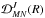 \hbox{${\mathcal D}^{J}_{M N}(R)$}