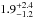 \hbox{$1.9^{+2.4}_{-1.2}$}