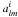 \hbox{$a_{lm}^i$}
