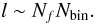\begin{equation} l \sim N_fN_{\textrm{bin}}. \end{equation}