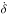 \hbox{$\dot{\delta}$}