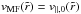 \hbox{$v_{\rm MF}(\tilde{r})=v_{\parallel,0}(\tilde{r})$}