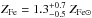 \hbox{$Z_{\rm Fe} = 1.3_{-0.5}^{+0.7}~Z_{\rm Fe\odot}$}